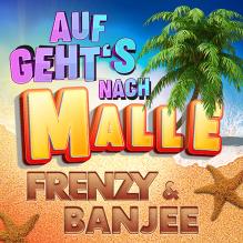 Frenzy & Banjee - Auf gehts nach Malle
