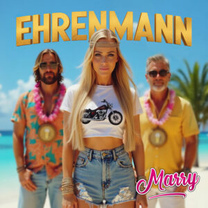 Mehr über den Artikel erfahren Marry releast ihre neue Single „Ehrenmann“