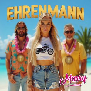Marry releast ihre neue Single „Ehrenmann“